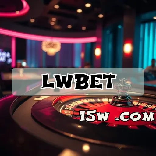 lwbet: Potencialize Sua Experiência com Registro Exclusivo